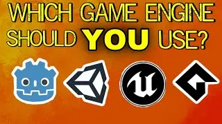How to pick a Game Engine (Unity vs Godot vs Unreal vs Game Maker) | Game Dev Tips