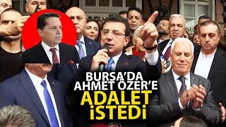 Bursa'da konuşan Ekrem İmamoğlu, gözaltına alınan Ahmet Özer'e adalet istedi!