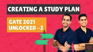 Creating a Study Plan and Timetable | GATE 2021 Unlocked - Part 2