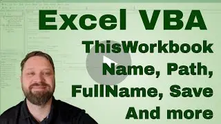 Excel VBA - ThisWorkbook Introduction (Code Included)