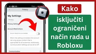 Kako isključiti ograničeni način rada u Robloxu (2024)| Onemogućite ograničeni način rada na Robloxu