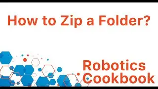 UiPath Recipe 7 - How to Zip a Folder?