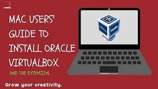 A Step by Step Guide on How to Install Oracle VirtualBox on a Mac.