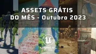 Epic Store FREE Assets of the Month ( $ 285 ) - October 2023