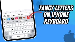 How To Get Fancy Letters on iPhone Keyboard 2024