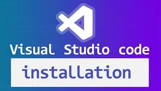How to Download and Install Visual Studio Code ( vs code ) in Windows 10