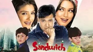 Sandwich Full Movie | Govinda | Comedy Movie | Raveena Tandon | Mahima Chaudhary
