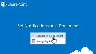 SharePoint - How to Set Alerts on a Document