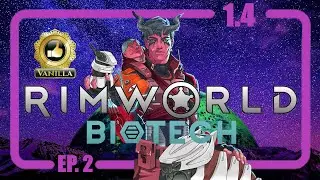 RimWorld 1.4 Biotech | Mechanitor Series EP. 2 - Toxic Waste & Furries!