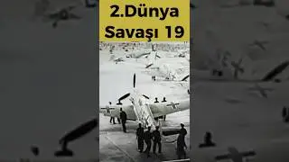 2.Dünya Savaşı Belgeseli 19