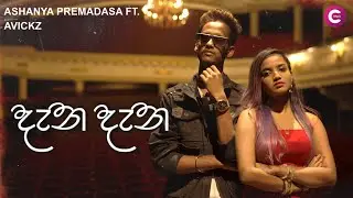 Dena Dena - Ashanya Premadasa Ft. Avickz | Official Music Video