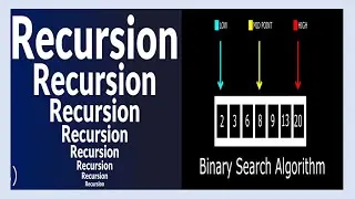 Recursion and Binary search algorithm of data structures explained with simple example & python code