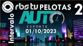 Intervalo: Auto Esporte - RBS TV Pelotas (01/10/2023) [2]