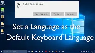 How to Set a Language as the Default Keyboard Language in Windows 10