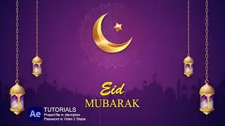 Eid Mubarak After Effect Tutorials  | Eid Al-Fitr | Eid Mubarak Motion Graphics  | Rishi Studio