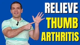 Relieve Thumb Arthritis: 7 Simple Tips & Exercises to Ease Joint Pain