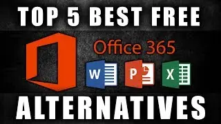 Top 5 Best FREE Microsoft Office Alternatives in 2019 So Far