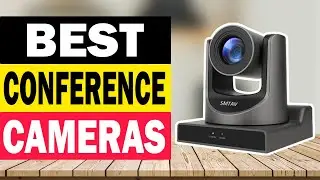 Top 10 Best Conference Cameras in 2024
