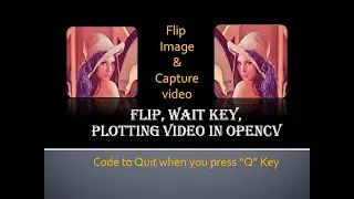 Mirror or flip image in python. Video capturing. How can I open webcam in python?  #Karanpatel