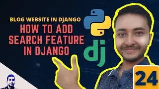 Search Feature in Django | How to create full text search in Django | Django Blog Post - 23