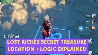 Lost Riches Special Treasure Location Guide With Logic Explained | Genshin Impact Guide