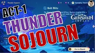 [Act 1 ] Thunder Sojourn - Bolt Blitz | Get FREE Beidou | Complete Guide | Genshin Impact