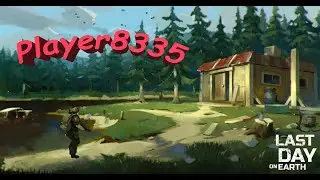 Last Day on Earth - Рейд базы Player8335