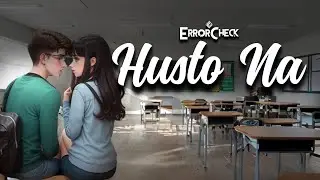 ErrorCheck - Husto Na | Official Lyric Video