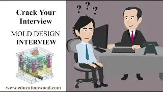 L-1 Mold Design Interview Preparation: Key Concepts and Techniques