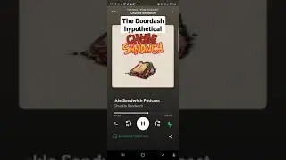 The Doordash Hypothetical (Chuckle Sandwich clip)