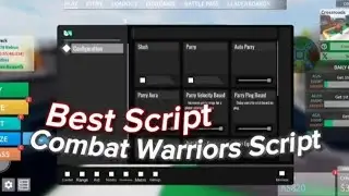 *NEW* Combat Warriors Script 🔥| Auto Parry 100% , Killauara, AntiParry And More! | Mobile And PC