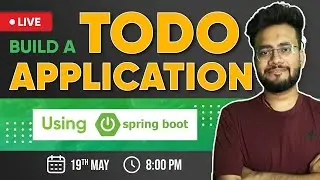 Build A TODO Application Using SPRING BOOT!