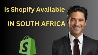 Is Shopify Available In South Africa | Shopify 30 Days FREE Trial