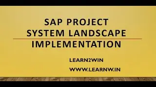 System Landscape in SAP | SAP Project Implementation | implement sap project 