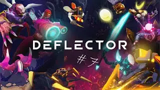 Deflector - Первая подсказка по поиску пропавшего биотипа! №7