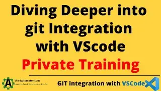 Working with VS Code and git integration / Shared Client Consultation