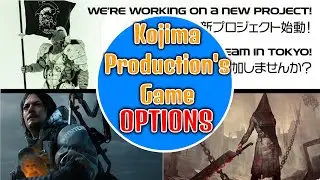 Kojima Productions Is MAKING A NEW GAME! - Here's The Options!
