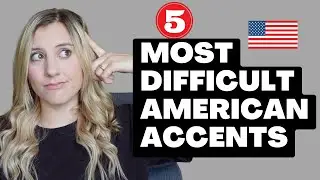 Learn about the 5 Most Difficult American Accents for English Learners to Understand