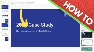 How to Use the Strikethrough or Cross Out Text Feature in Google Slides