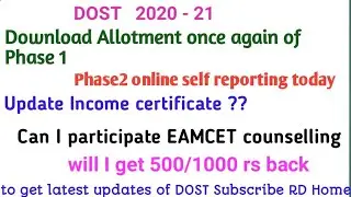 TS DOST 2020 Phase 2 self reporting I Phase 3 weboptions I Income certificate update