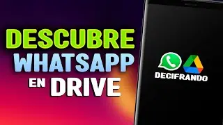 Como ver mis conversaciones o mensajes de Whatsapp en google drive| 2024-2025-2026