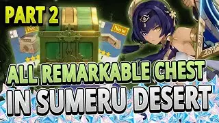 All 30 Remarkable Chest in Sumeru Guide +TIMESTAMPS | Genshin Impact 3.1