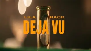 LILA, RACK - DEJA VU (prod. by Beyond) (Official Music Video)
