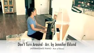 Dont Turn Around (Ace of Base) - Intermediate Piano Sheet Music