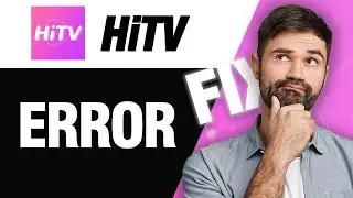 How To Fix HiTV App Error | Easy Quick Solution