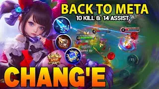 Chang'e is BACK TO META ! Build Top 1 Global Chang'e  Build Gameplay ~ MLBB