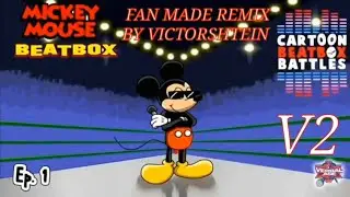 Cartoon Beatbox Battles: Mickey Mouse beatbox solo (fan made remix V2) 