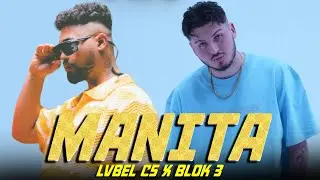 LVBEL C5  X  BLOK 3 - MANİTA ( Prod. Mordi)