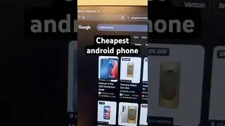 What’s the cheapest Android phone? 