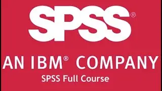 Statistical Package for the Social Sciences Course - All you need to know on SPSS